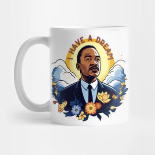 Martin Luther King - I Have A Dream Mug